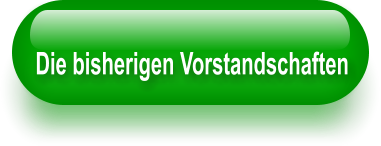 Die bisherigen Vorstandschaften